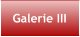 Galerie III